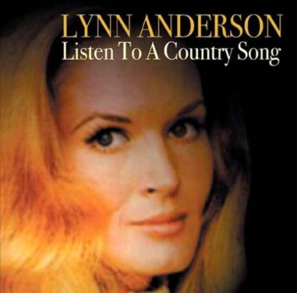 ANDERSON,LYNN / LISTEN TO A COUNTRY SONG