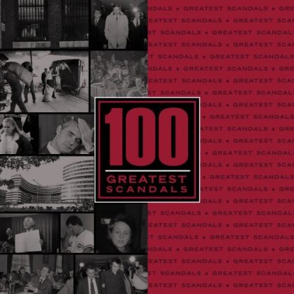 100 GREATEST SCANDALS / VARIOUS / 100 GREATEST SCANDALS / VARIOUS