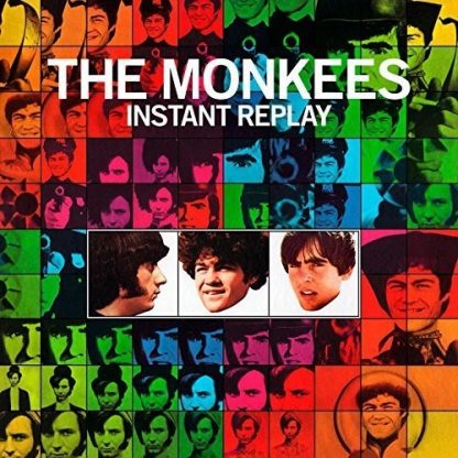 MONKEES / INSTANT REPLAY - DELUXE 50TH ANNIVERSARY EDITION