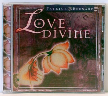 BERNARD,PATRICK / LOVE DIVINE