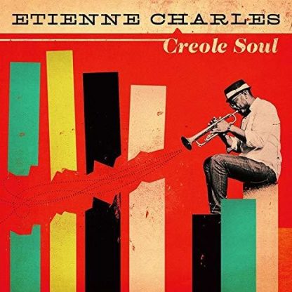 CHARLES,ETIENNE / CREOLE SOUL