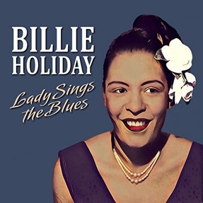 HOLIDAY,BILLIE / LADY SINGS THE BLUES