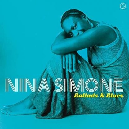 SIMONE,NINA / BALLADS & BLUES