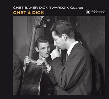 BAKER,CHET / CHET & DICK