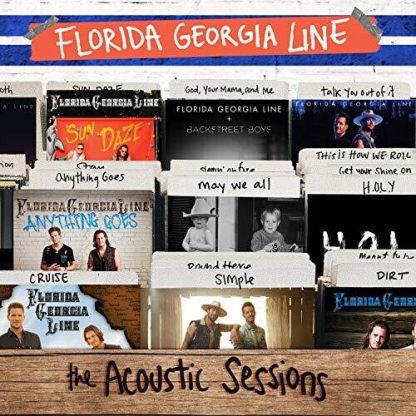 FLORIDA GEORGIA LINE / ACOUSTIC SESSIONS