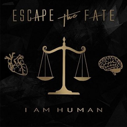 ESCAPE THE FATE / I AM HUMAN (UK)