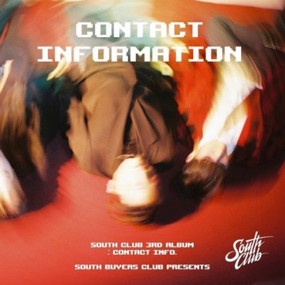 SOUTH CLUB / 3RD EP ALBUM: CONTACT INFORMATION