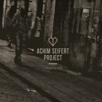 ACHIM SEIFERT PROJECT / NOTICED MY HEART