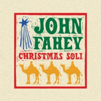 FAHEY,JOHN / CHRISTMAS GUITAR SOLI WITH JOHN FAHEY