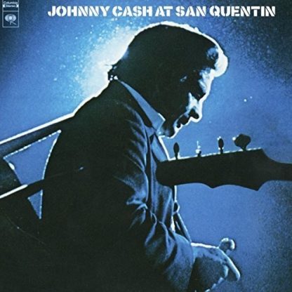 CASH,JOHNNY / AT SAN QUENTIN