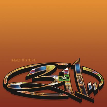 311 / GREATEST HITS 93-03