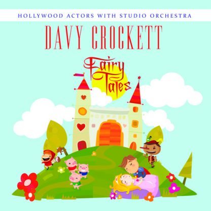 HOLLYWOOD ACTORS WITH STUDIO ORCHESTRA / DAVY CROCKETT