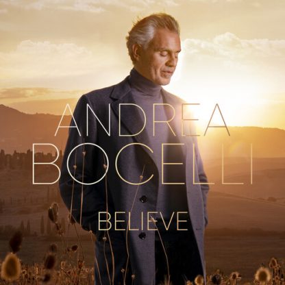 BOCELLI,ANDREA / BELIEVE