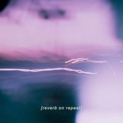 REVERB ON REPEAT / REVERB ON REPEAT (PURPLE LP)