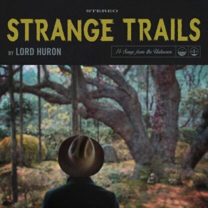 LORD HURON / STRANGE TRAILS (BLUE LP)